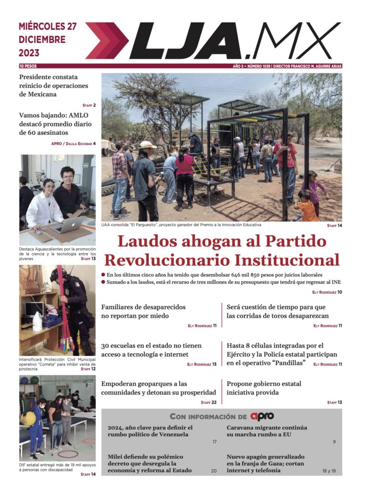 Laudos ahogan al Partido Revolucionario Institucional y más en LJA.MX, edición 27/12/2023