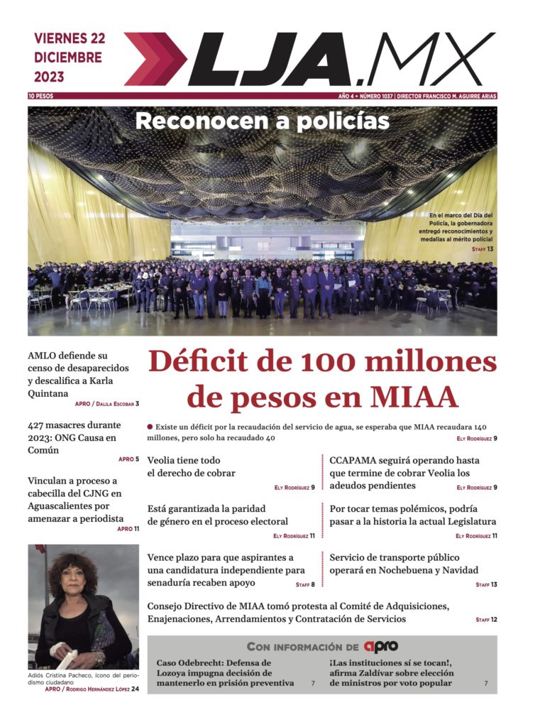 Déficit de 100 millones de pesos en MIAA y más en LJA.MX, edición 22/12/2023