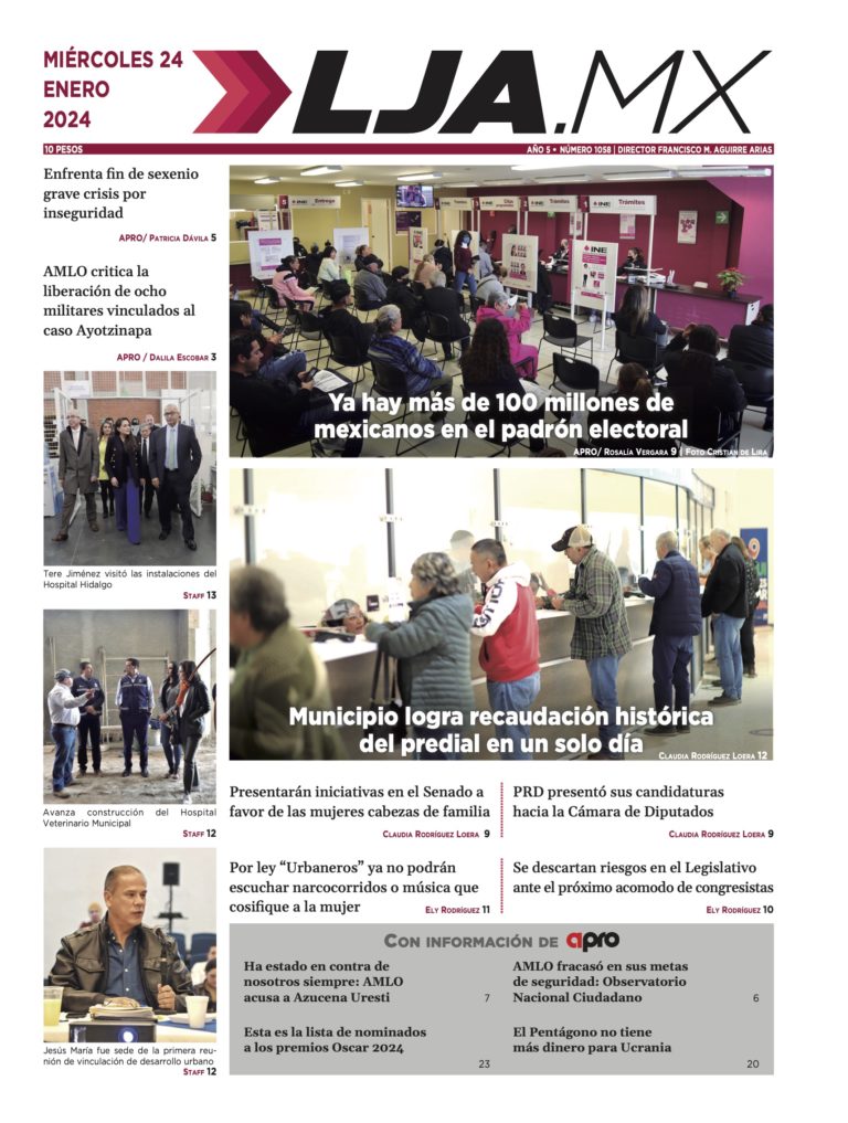 Municipio logra recaudación histórica del predial en un solo día y más en LJA.MX, edición 24/1/2024