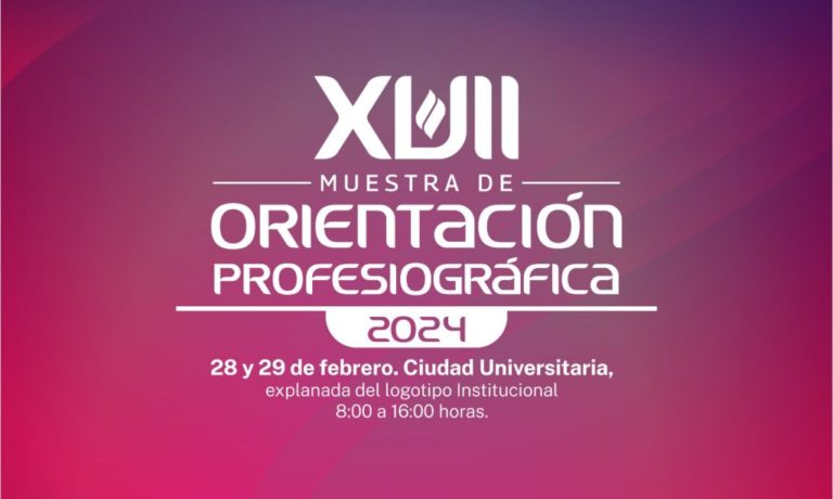 Todo listo para la XVII Muestra de Orientación Profesiográfica de la UAA