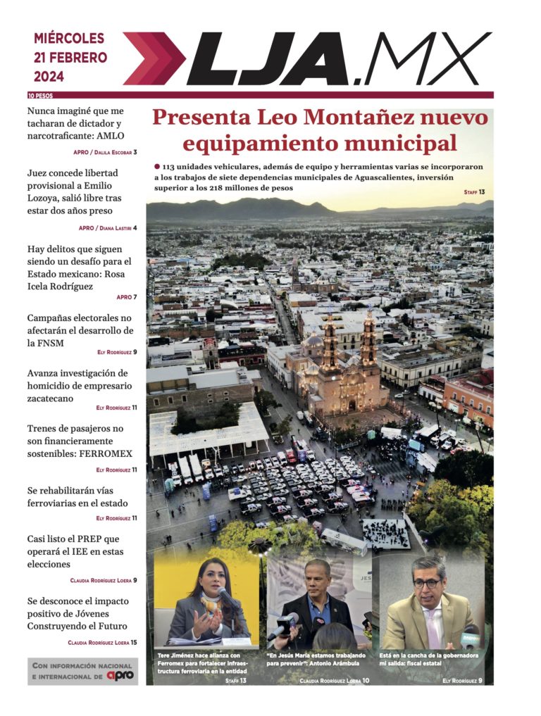 Presenta Leo Montañez nuevo equipamiento municipal y más en LJA.MX, edición 21/2/2024