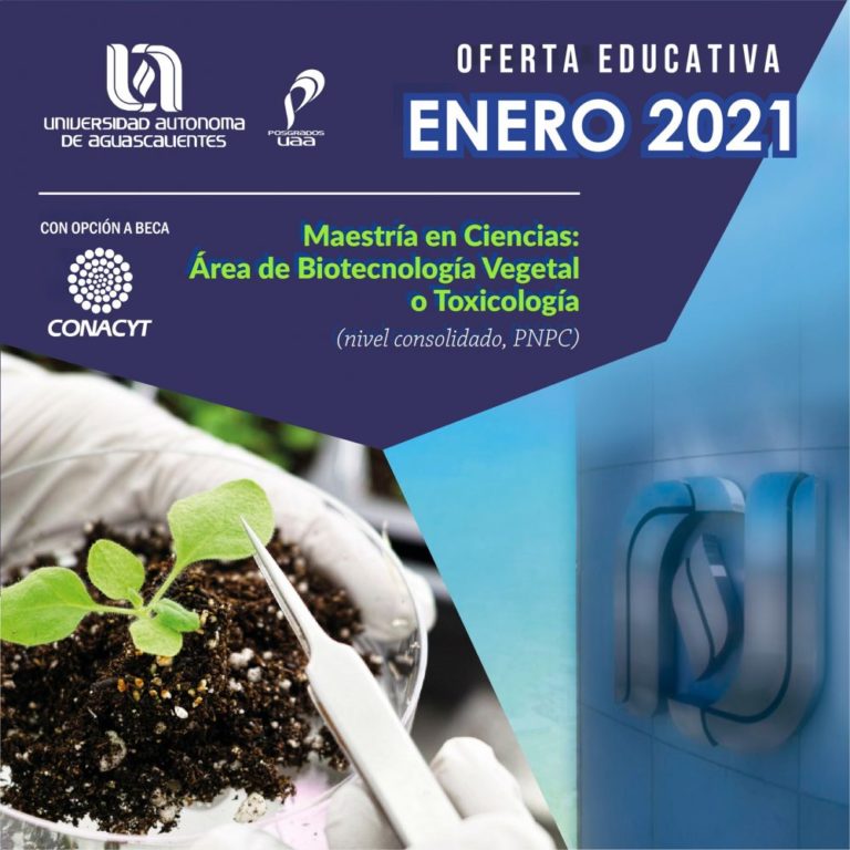 UAA ofrece especialización en Biotecnología Vegetal y Toxicología