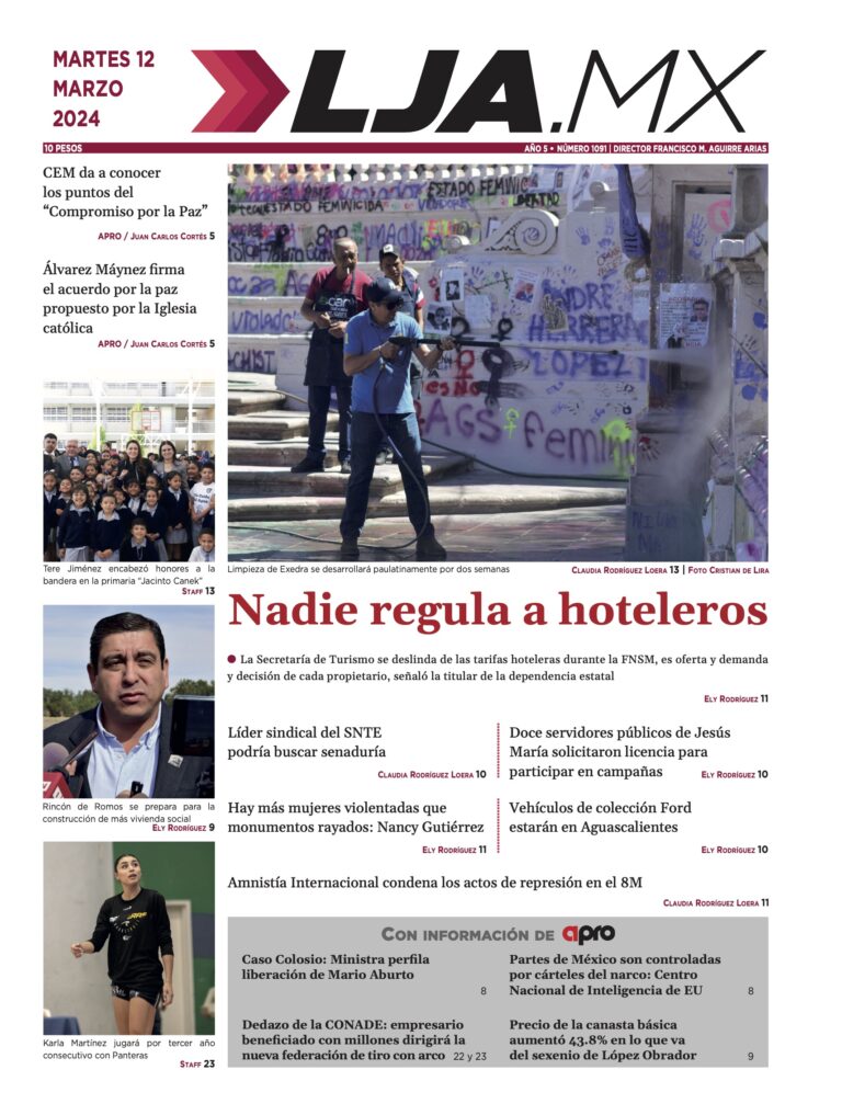 Nadie regula a hoteleros y más en LJA.MX, edición 12/3/2024