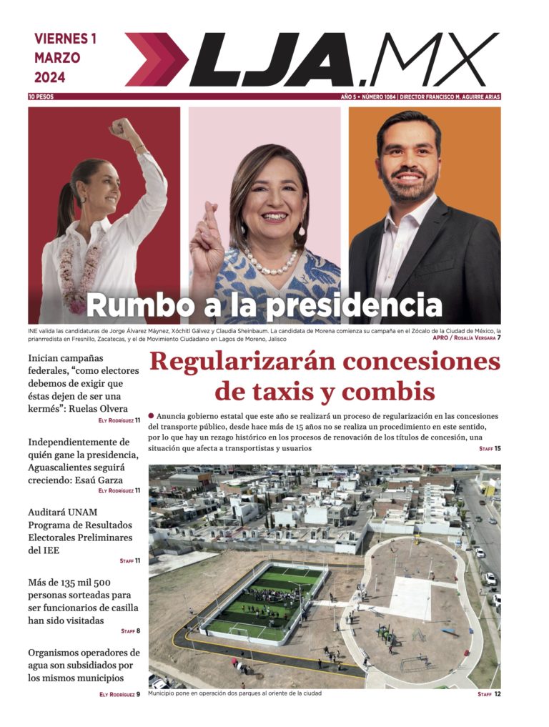 Regularizarán concesiones de taxis y combis y más en LJA.MX, edición 1/3/2024