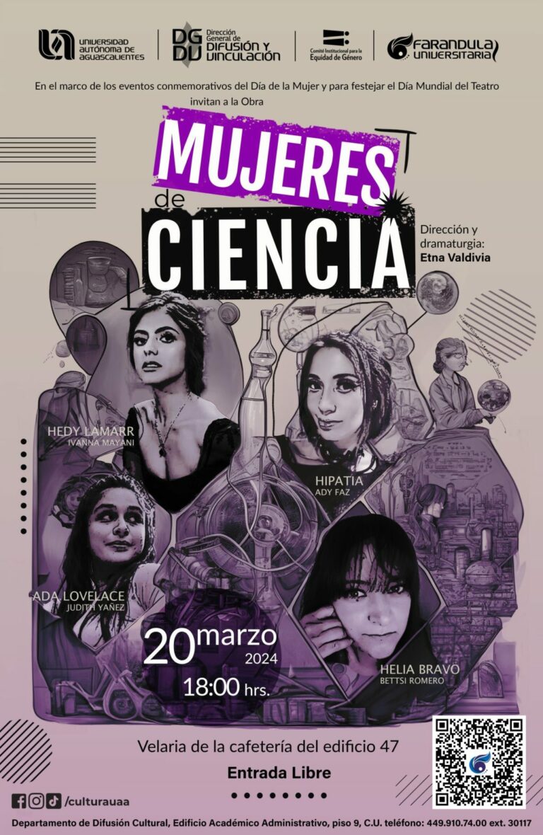 UAA cerrará el 8M con la obra de teatro Mujeres de Ciencia