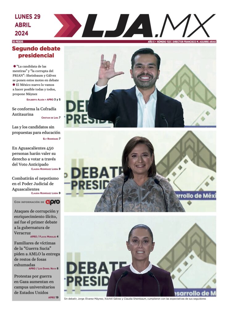 Segundo debate presidencial y más en LJA.MX, edición 29/4/2024