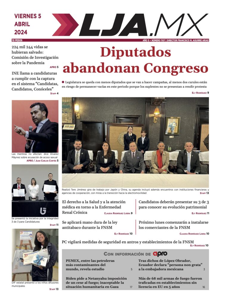 Diputados abandonan Congreso y más en LJA.MX, edición 5/4/2024