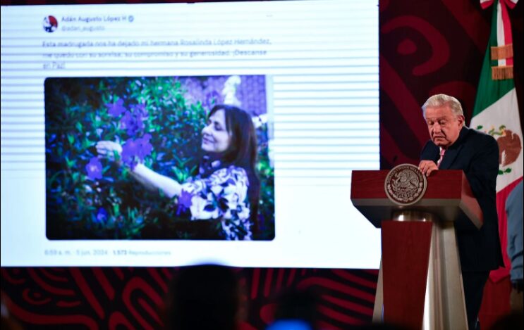 AMLO expresa condolencias por muerte de Rosalinda López 