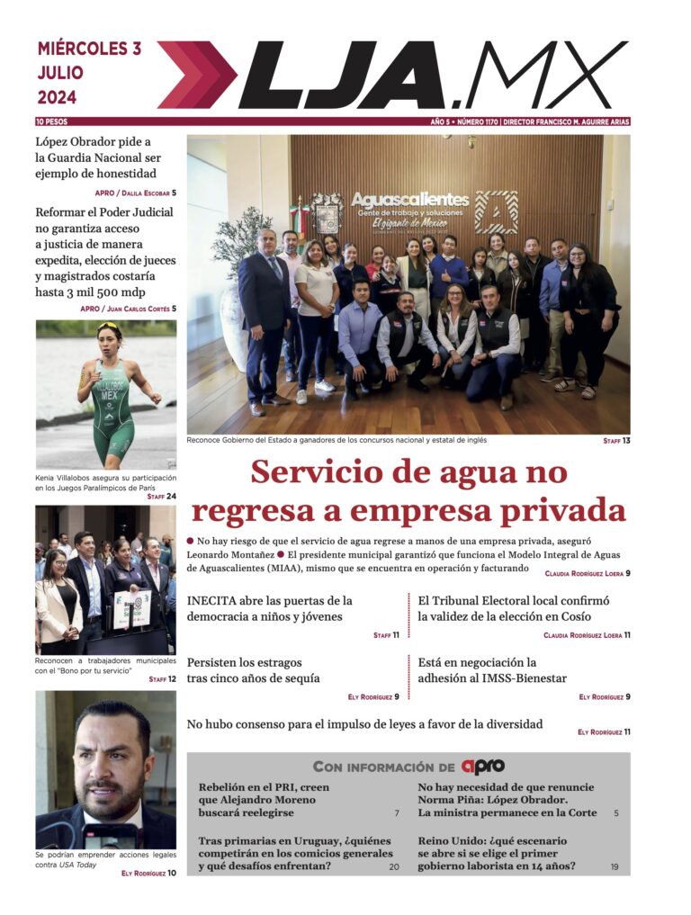 Servicio de agua no regresa a empresa privada y más en LJA.MX, edición 3/7/2024