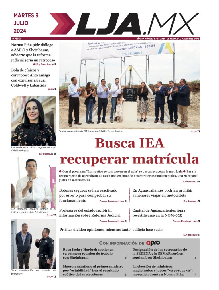Busca IEA recuperar matrícula y más en LJA.MX, edición 9/7/2024