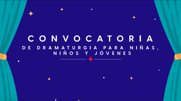 Abren convocatoria de dramaturgia dirigida a niñas, niños y jóvenes