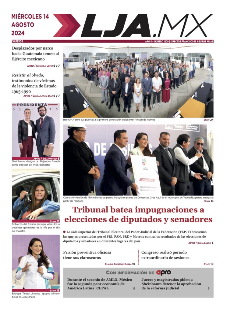 Tribunal batea impugnaciones a elecciones de diputados y senadores y más en LJA.MX, edición 14/8/2024