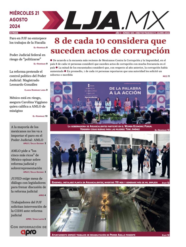 8 de cada 10 considera que suceden actos de corrupción y más en LJA.MX, edición 21/8/2024