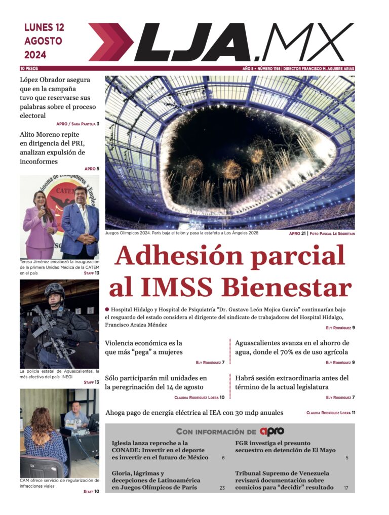 Adhesión parcial al IMSS Bienestar y más en LJA.MX, edición 12/8/2024
