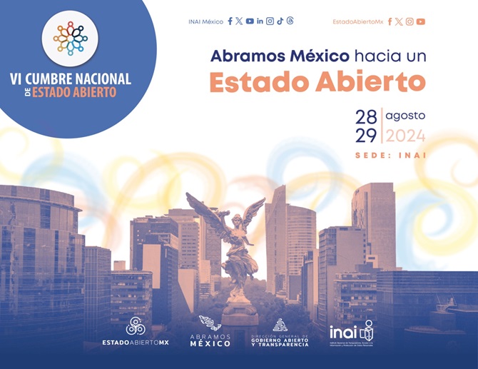 INAI será la sede de la VI Cumbre Nacional de Estado Abierto 