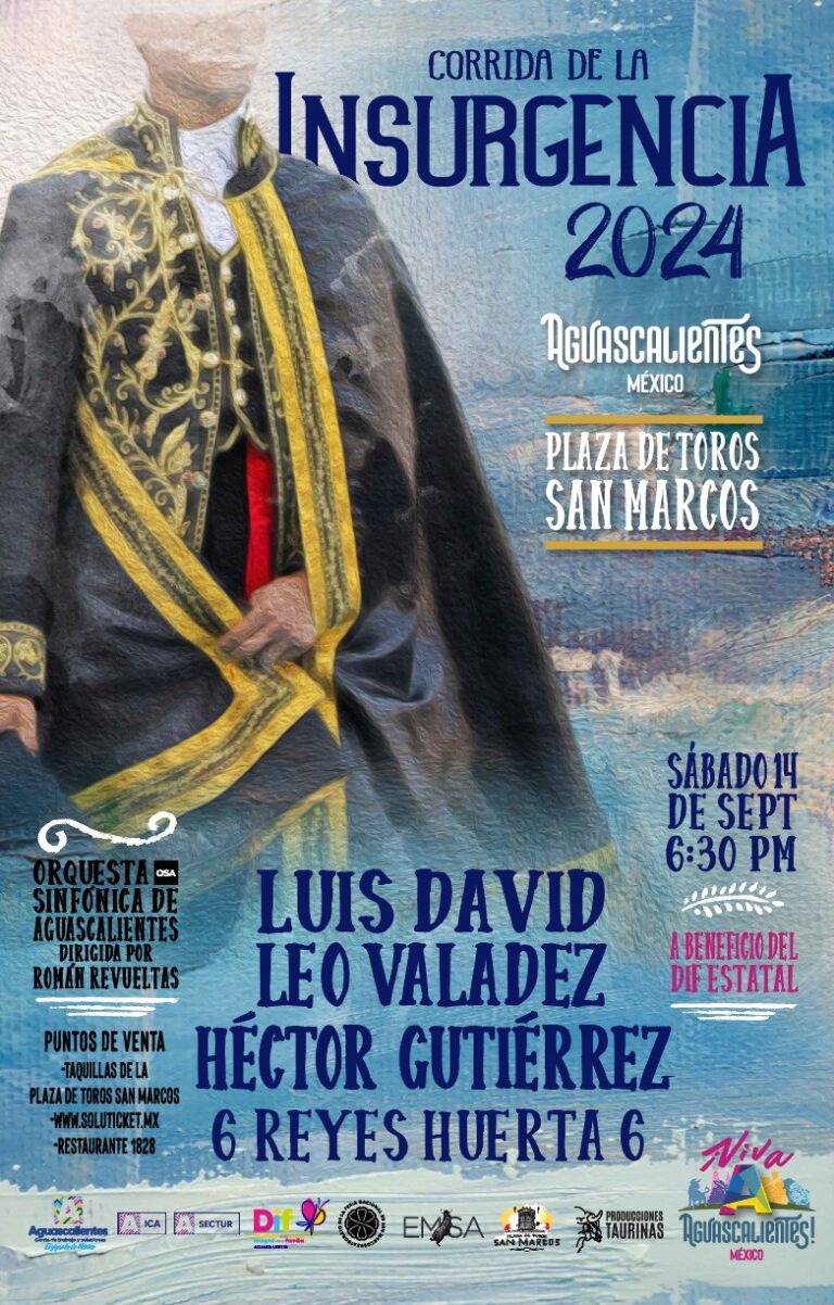 Invitan a la séptima Corrida de la Insurgencia en Aguascalientes