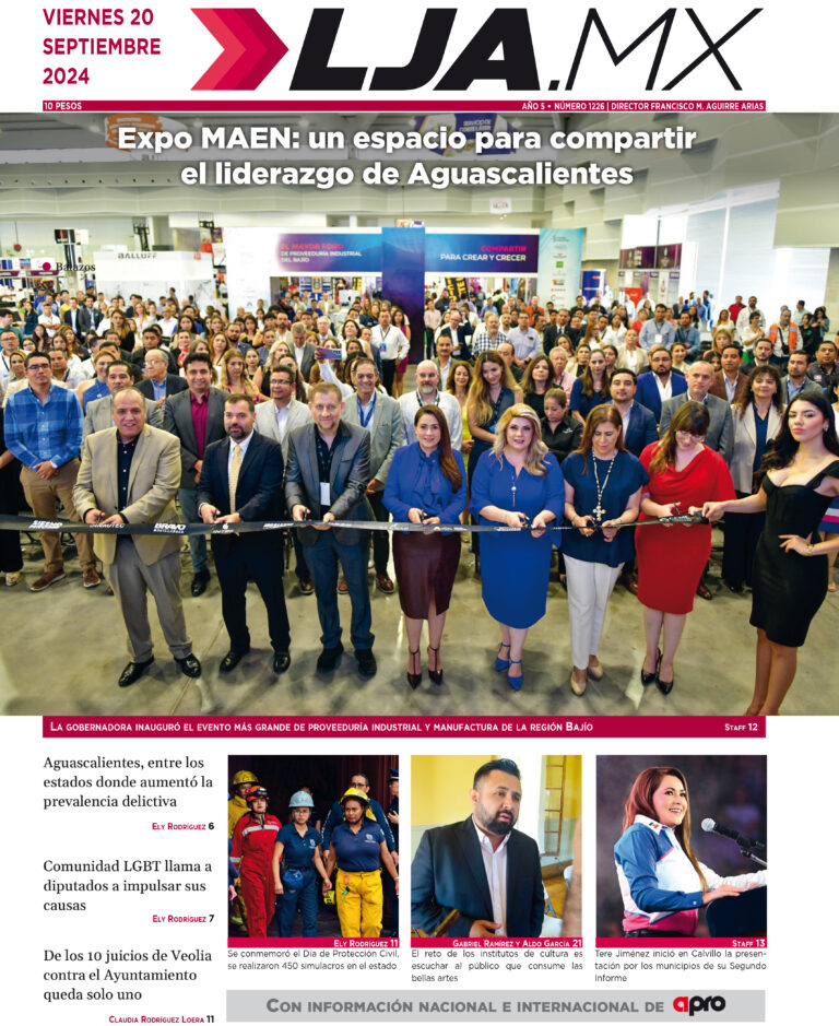 Expo MAEN: un espacio para compartir  el liderazgo de Aguascalientes, edición 20/9/2024