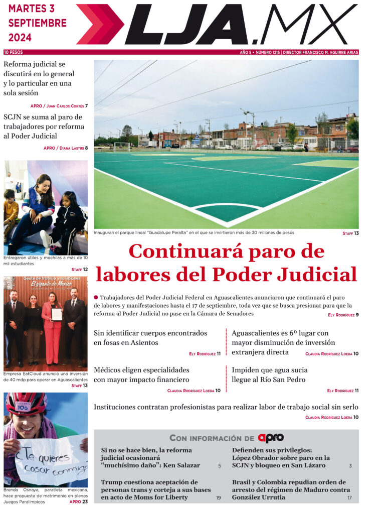 Continuará paro de labores del Poder Judicial y más en LJA.MX, edición 4/9/2024