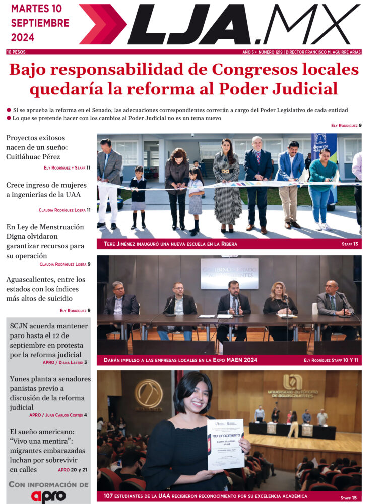 Bajo responsabilidad de Congresos locales quedaría la reforma al Poder Judicial y más en LJA.MX, edición 10/9/2024