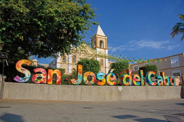 Centro Histórico de San José del Cabo, primer Barrio Mágico en Baja California Sur