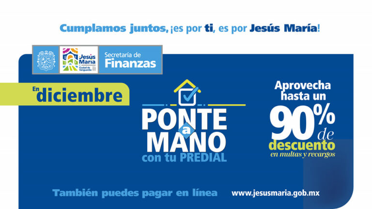 ¡Ponte a mano en Jesús María con el Predial!