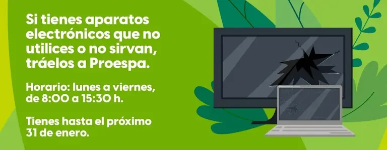 PROESPA invita a la campaña de recolección de aparatos electrónicos