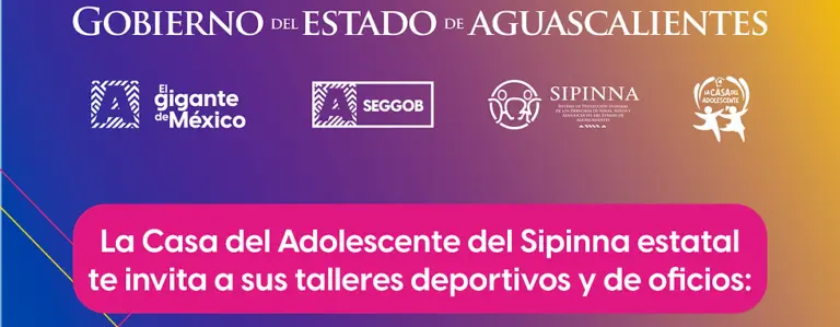 Inscríbete gratis a los talleres de la Casa del Adolescente en el CEDAZO en Aguascalientes