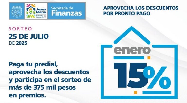 Invita Ayuntamiento de Jesús María a aprovechar descuentos por pronto pago en predial 2025