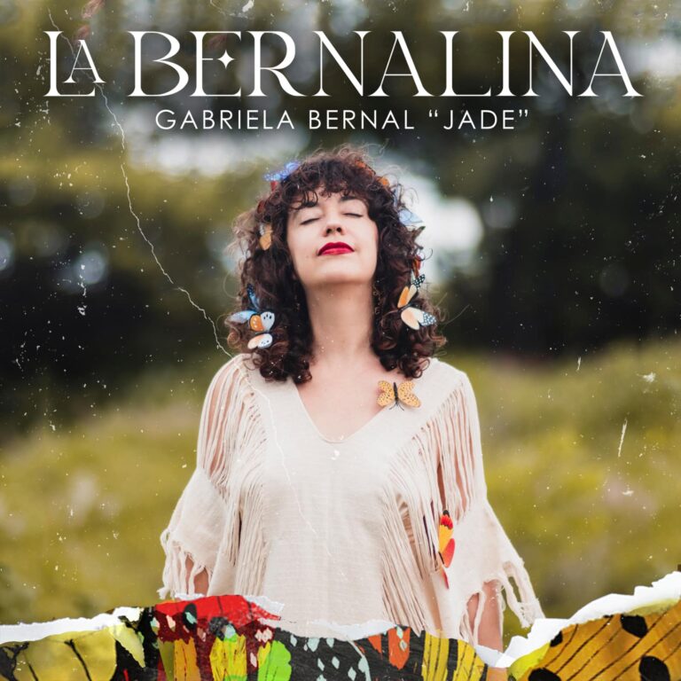 Gabriela Bernal “Jade” estrena La Bernalina, un álbum de evolución e identidad