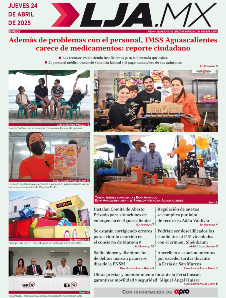 Además de problemas con el personal, IMSS Aguascalientes  carece de medicamentos: reporte ciudadano y más en LJA.MX, edición 24/4/2025
