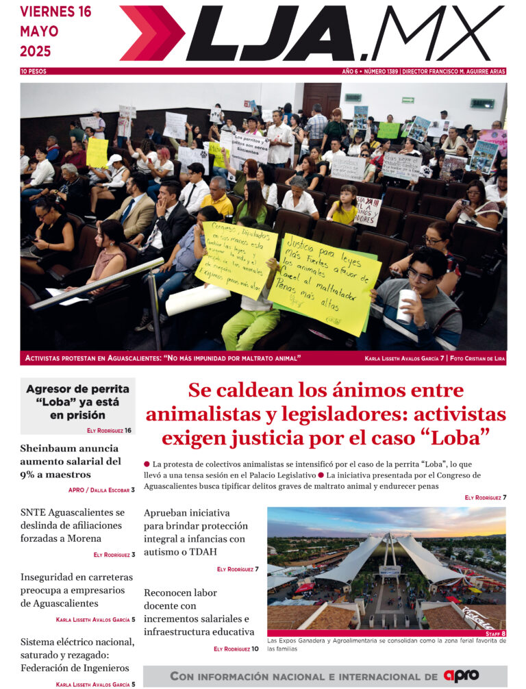 Se caldean los ánimos entre  animalistas y legisladores: activistas exigen justicia por el caso “Loba” y más en LJA.MX, edición 16/5/2025