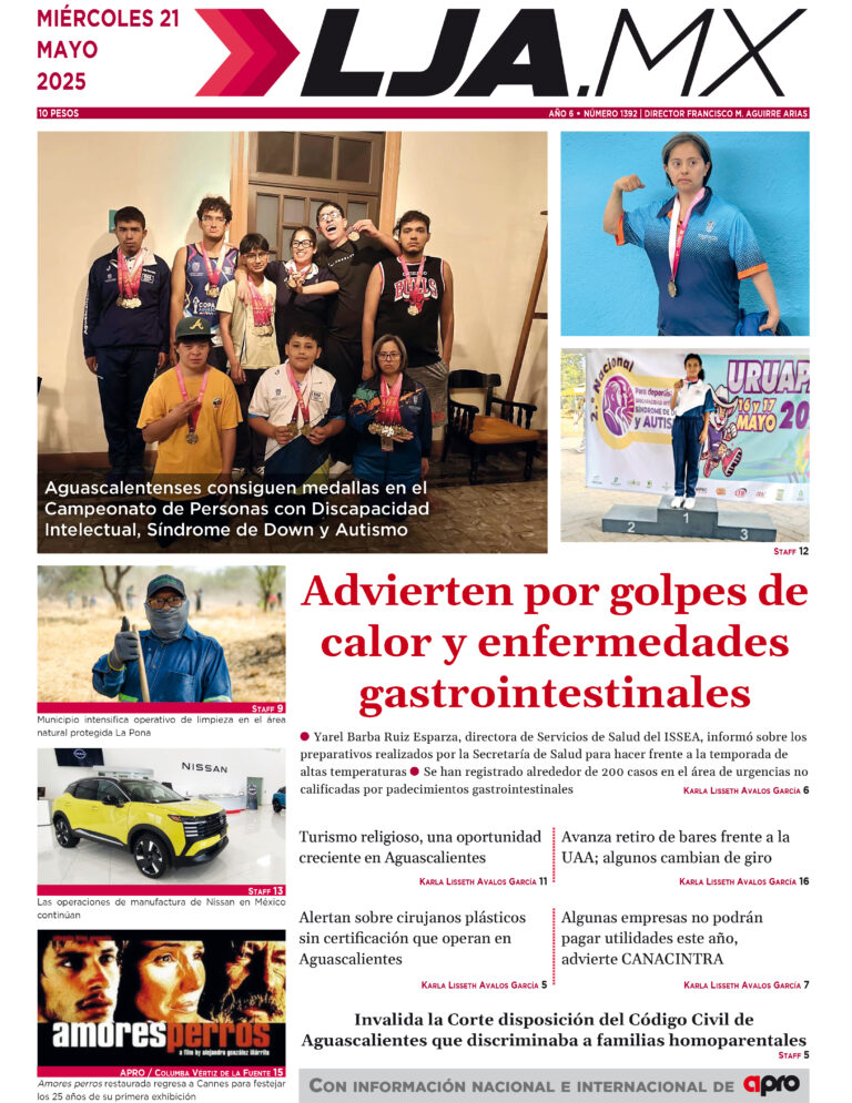 Advierten por golpes de calor y enfermedades gastrointestinales y más en LJA.MX, edición 21/5/2025