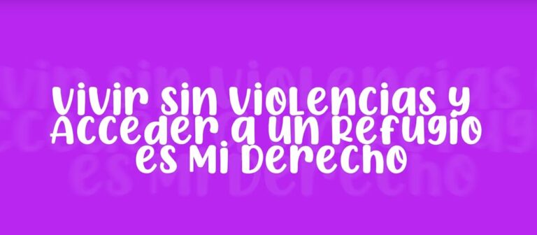 RNR lanza la campaña “Vivir sin Violencias y Acceder a un Refugio es mi Derecho”