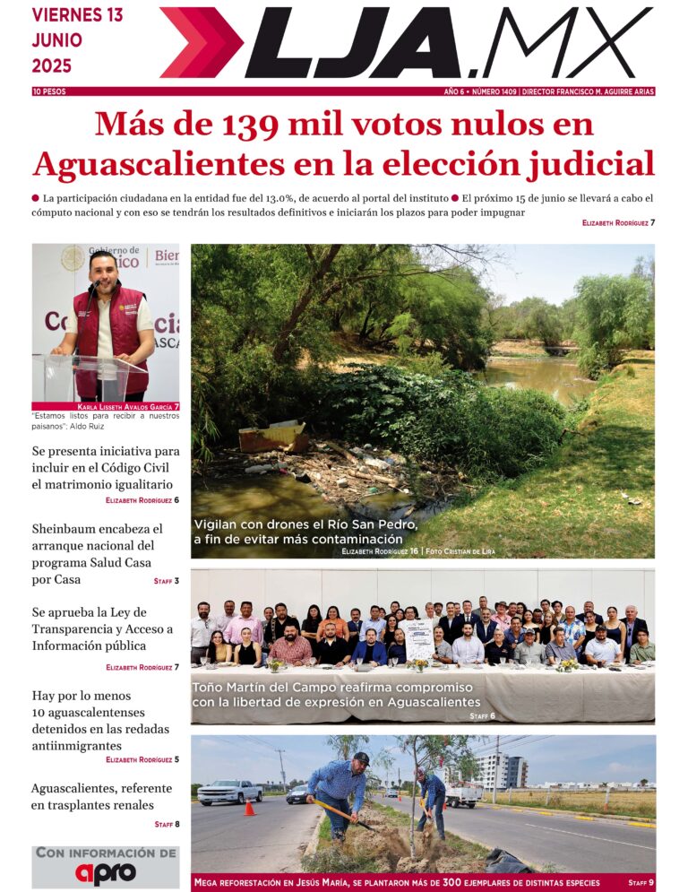 Más de 139 mil votos nulos en  Aguascalientes en la elección judicial y más en LJA.MX, edición 13/6/2025