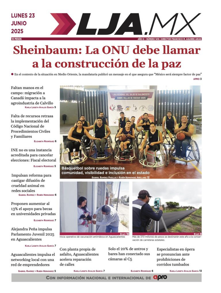 Sheinbaum: La ONU debe llamar a la construcción de la paz y más en LJA.MX, edición 23/6/2025