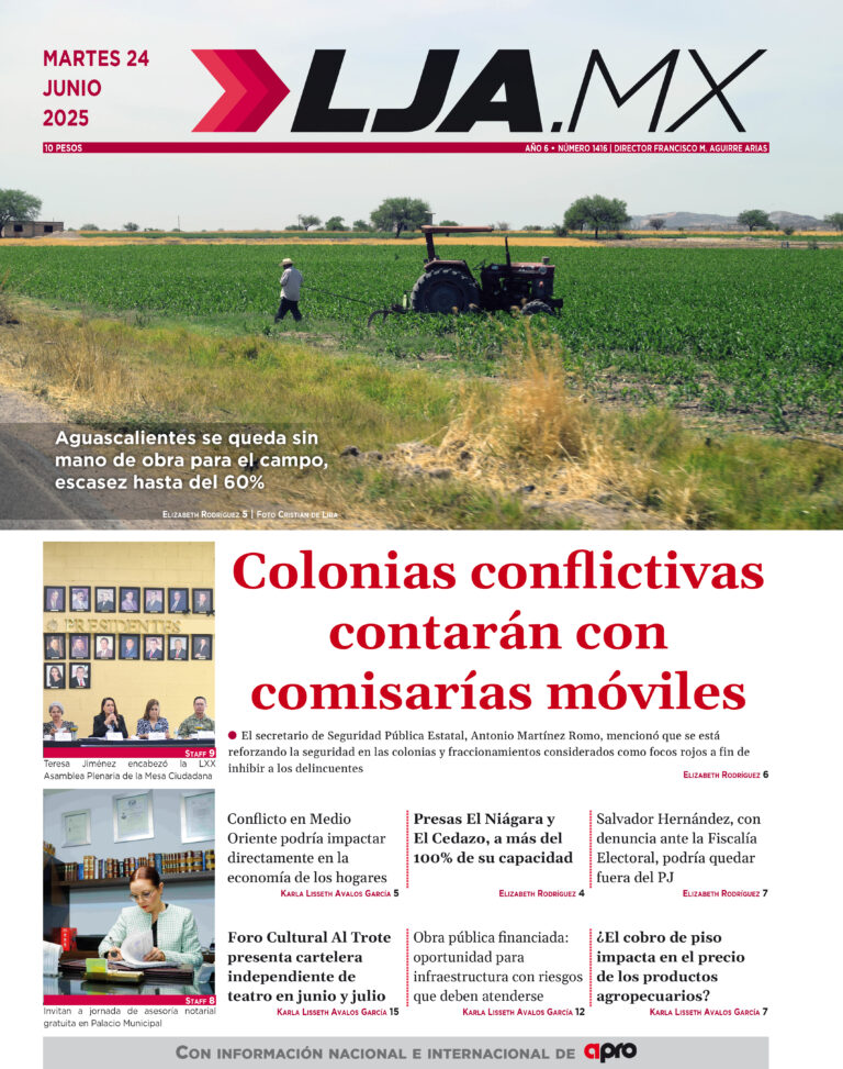 Aguascalientes se queda sin mano de obra para el campo, escasez hasta del 60% y más en LJA.MX, edición 24/6/2025