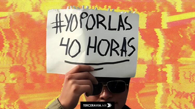 Menos horas, más vida: la batalla por las 40 horas laborales en México