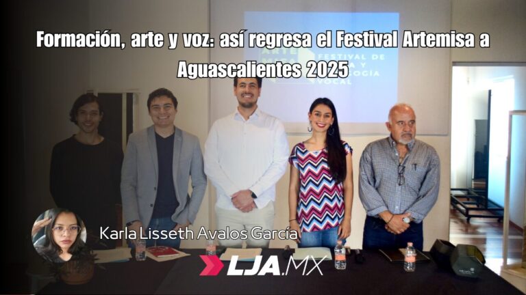 Formación, arte y voz: así regresa el Festival Artemisa a Aguascalientes 2025