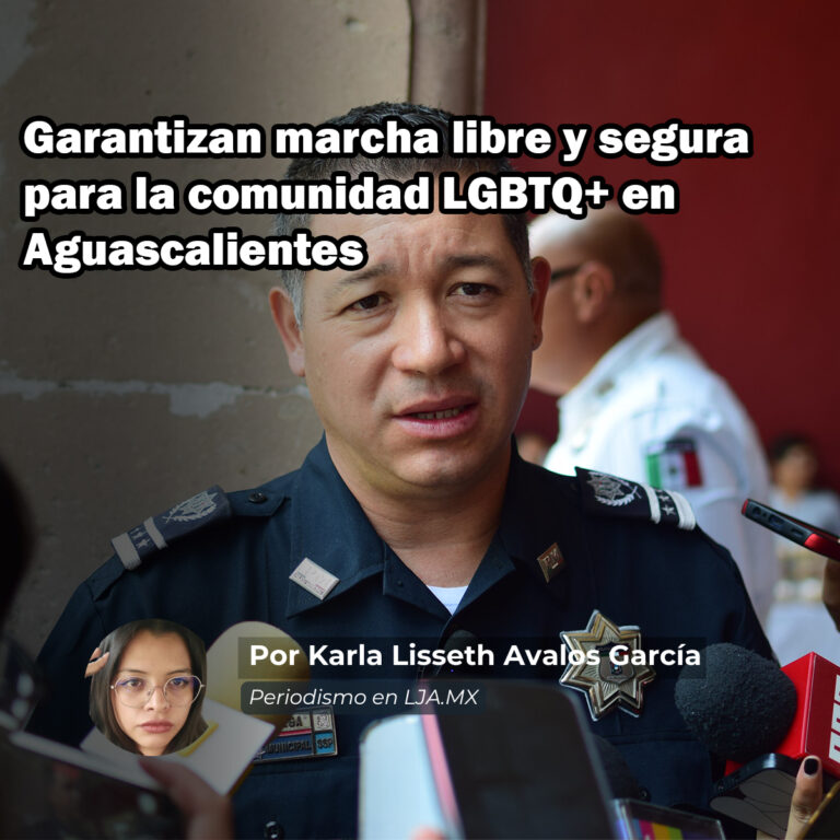 Garantizan marcha libre y segura para la comunidad LGBTQ+ en Aguascalientes