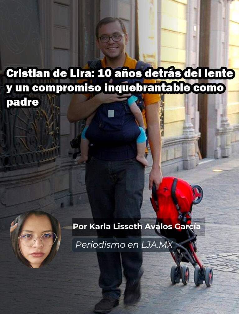 Cristian de Lira: 10 años detrás del lente y un compromiso inquebrantable como padre