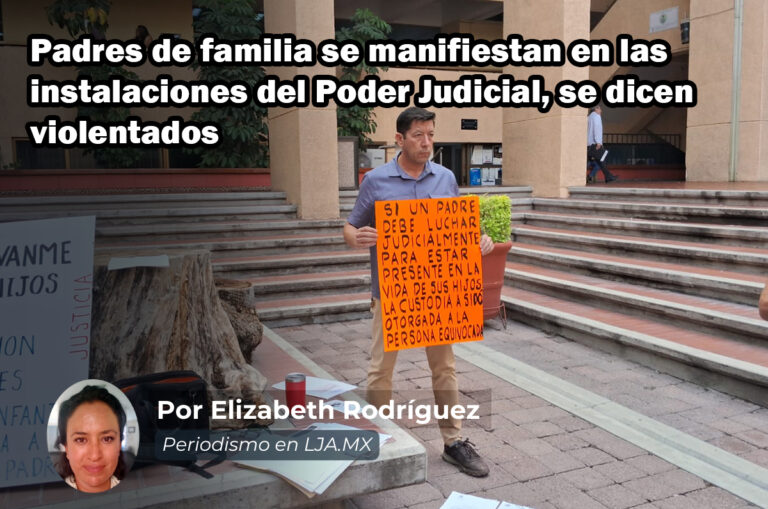 Padres de familia se manifiestan en las instalaciones del Poder Judicial en Aguascalientes, se dicen violentados