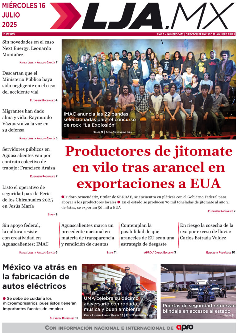 Productores de jitomate en vilo tras arancel en exportaciones a EUA y más en LJA.MX, edición 16/7/2025