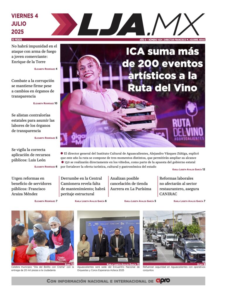 ICA suma más de 200 eventos artísticos a la Ruta del Vino y más en LJA.MX, edición 4/7/2025