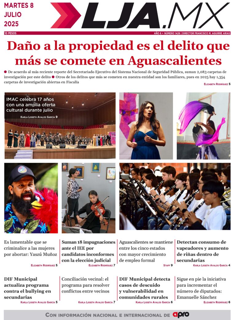 Daño a la propiedad es el delito que más se comete en Aguascalientes y más en LJA.MX, edición 8/7/2025