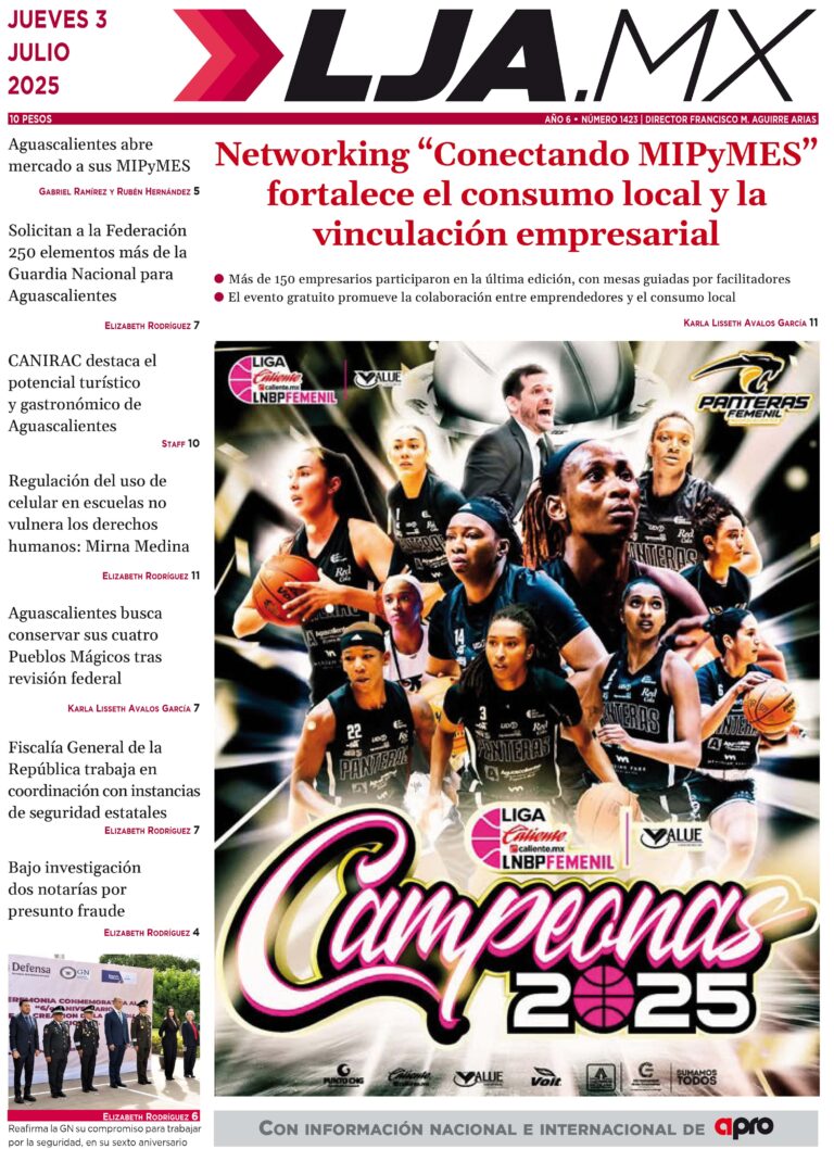 Networking “Conectando MIPyMES” fortalece el consumo local y la vinculación empresarial y más en LJA.MX, edición 03/7/2025