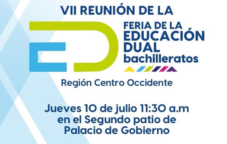 Aguascalientes convoca a la VII Reunión Regional de Educación Dual