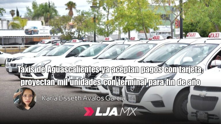 Taxis de Aguascalientes ya aceptan pagos con tarjeta; proyectan mil unidades con terminal para fin de año