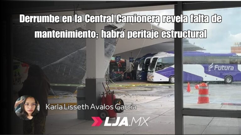 Derrumbe en la Central Camionera revela falta de mantenimiento; habrá peritaje estructural
