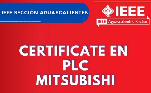 Entrenamiento y certificación gratuita de PLC Mitsubishi con certificación CONOCER EC0304 en Aguascalientes