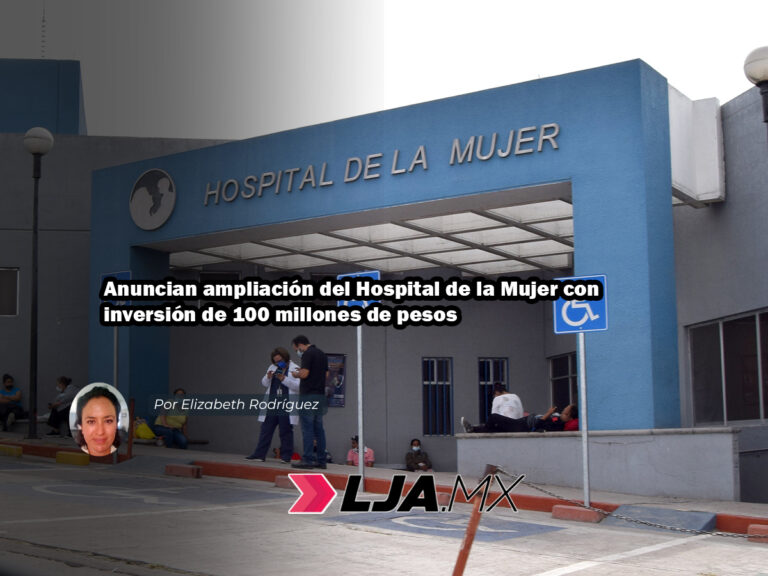 Anuncian ampliación del Hospital de la Mujer con inversión de 100 millones de pesos en Aguascalientes